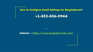 How to Configure Email Settings for SBCGlobal?  1-833-836-0944
