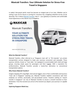 Maxicab Transfers - Your Ultimate Solution for Stress-Free Travel in Singapore
