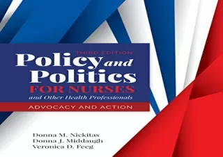 PDF Policy and Politics for Nurses and Other Health Professionals: Advocacy and