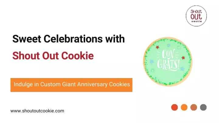 sweet celebrations with shout out cookie