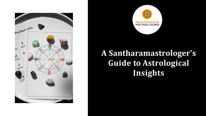 a santharamastrologer s guide to astrological