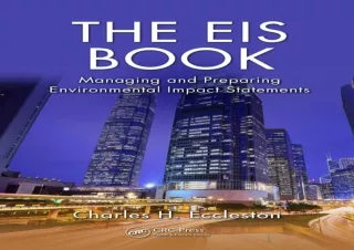 PDF The EIS Book: Managing and Preparing Environmental Impact Statements Full