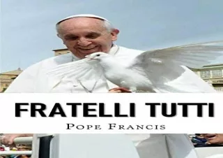 Download Fratelli Tutti: Encyclical letter on Fraternity and Social Friendship F
