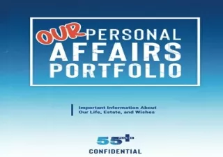 (PDF) Our Personal Affairs Portfolio: Important Information About Our Life, Esta