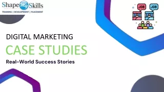 Digital Marketing Case Studies - Real-World Success Stories