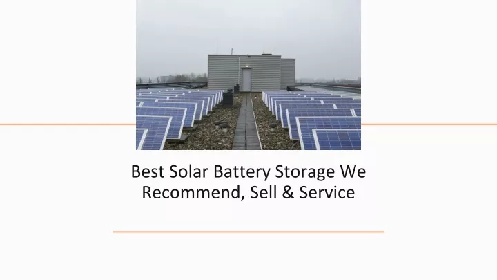 best solar battery storage we recommend sell