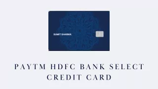 Paytm HDFC Bank Select Credit Card