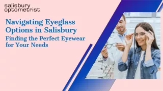 Navigating Eyeglass Options in Salisbury