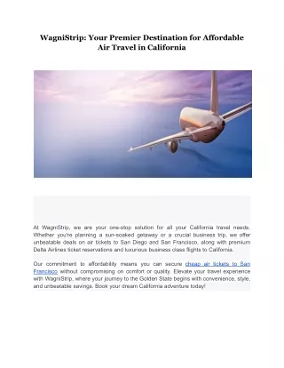 WagniStrip_ Your Premier Destination for Affordable Air Travel in California (1)