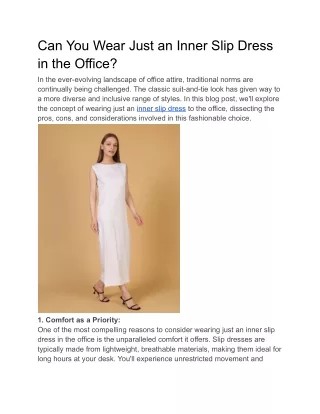 Can You Wear Just an Inner Slip Dress in the Office