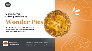 Exploring the Culinary Delights of Wonder Pies