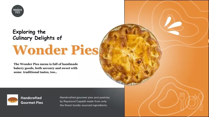 exploring the culinary delights of wonder pies