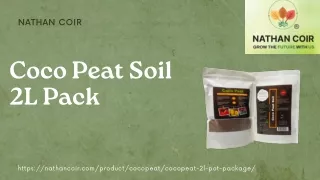 Coco Peat Soil 2L Pack - Boost Your Garden's Vitality Naturally