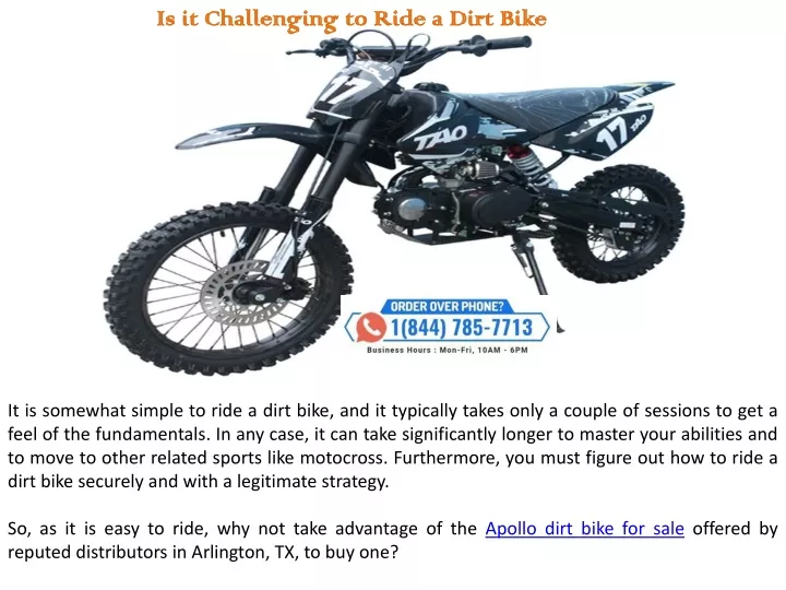 is it challenging to ride a dirt bike