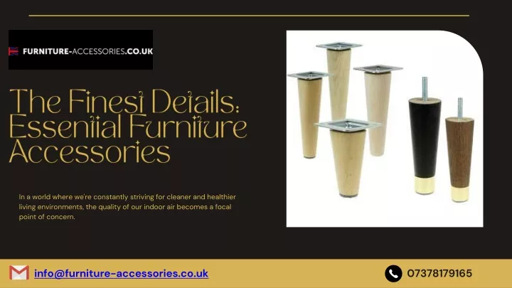 the finest details essential furniture accessories