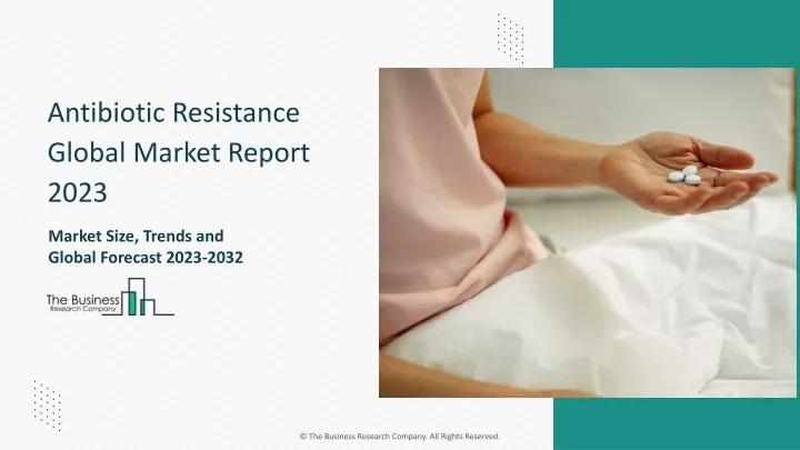 antibiotic resistance global market report 2023