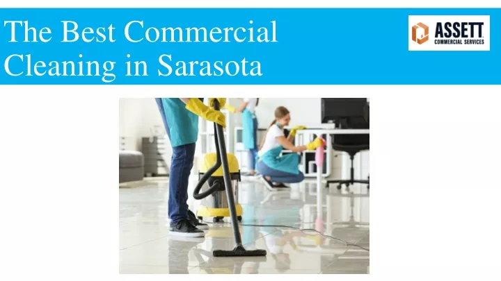 the best commercial cleaning in sarasota