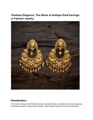 Timeless Elegance_ The Allure of Antique Gold Earrings in Fashion Jewelry