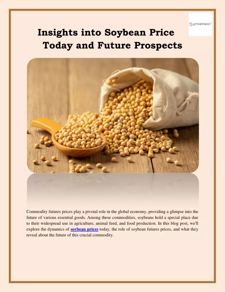 insights into soybean price today and future