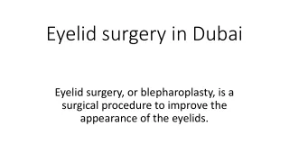Eyelid surgery in Dubai