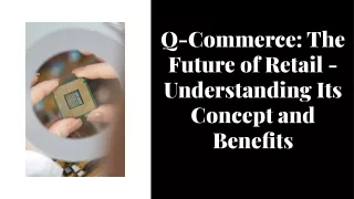 What is Q-Commerce? A Guide to Know Its Concept and