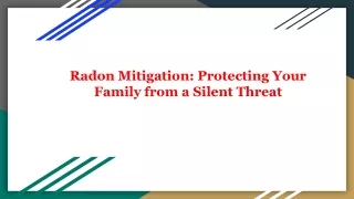 Radon Mitigation_ Protecting Your Family from a Silent Threat (1)