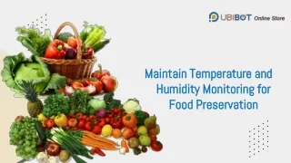 Maintain Temperature and Humidity Monitoring for Food Preservation - UbiBot Online Store