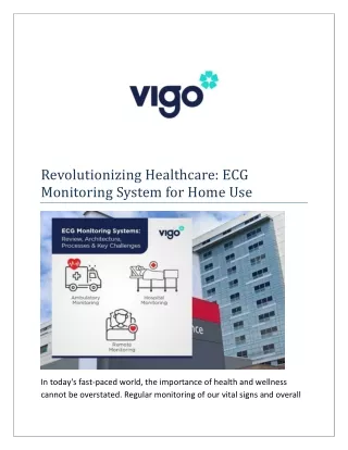 Revolutionizing Healthcare: ECG Monitoring System for Home Use