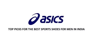 TOP PICKS FOR THE BEST SPORTS SHOES FOR MEN IN INDIA