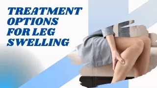 treatment options for leg swelling