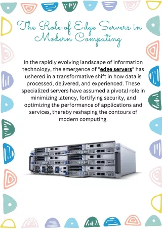 The Role of Edge Servers in Modern Computing