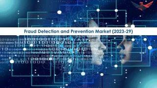 fraud detection and prevention market 2023 29