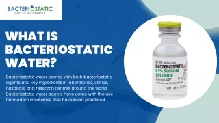 A Crucial Component of Bacteriostatic Water in Healthcare