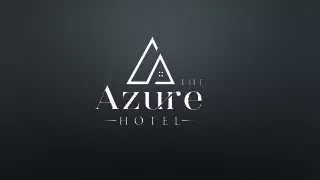 The azurehotel Sep 2023