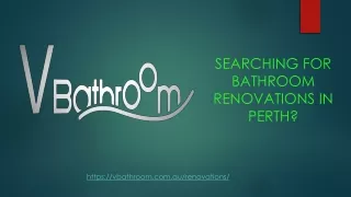 Searching For Bathroom Renovations In Perth