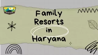 Enjoy your family's resort in Haryana at Rupani Dhani