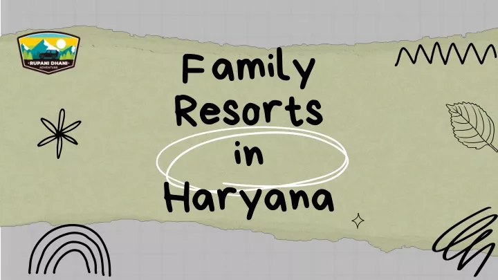 family resorts in haryana