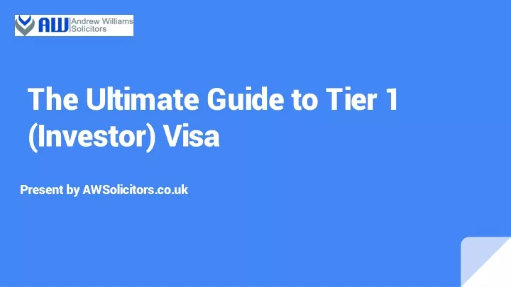 the ultimate guide to tier 1 investor visa