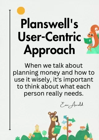Planswell's User-Centric Approach | Eric Arnold