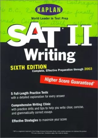 READ [PDF] Kaplan SAT II: Writing, Sixth Edition: Higher Score Guaranteed
