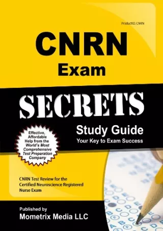 $PDF$/READ/DOWNLOAD CNRN Exam Secrets Study Guide: CNRN Test Review for the Certified Neuroscience