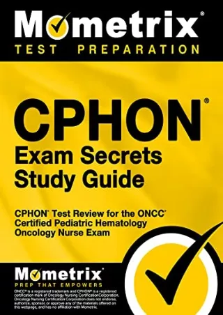 [PDF READ ONLINE] CPHON Exam Secrets Study Guide: CPHON Test Review for the ONCC Certified