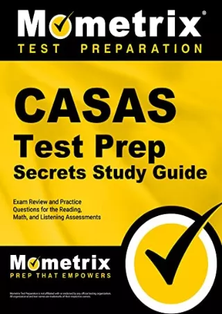 READ [PDF] CASAS Test Prep Secrets Study Guide: Exam Review and Practice Questions for