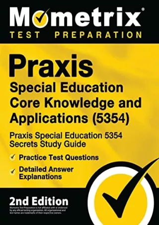 $PDF$/READ/DOWNLOAD Praxis Special Education Core Knowledge and Applications (5354) - Praxis