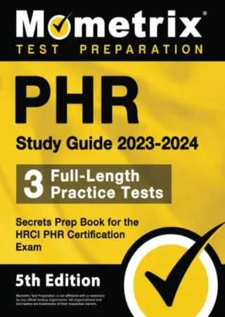 [PDF] DOWNLOAD PHR Study Guide 2023-2024 - 3 Full-Length Practice Tests, Secrets Prep Book