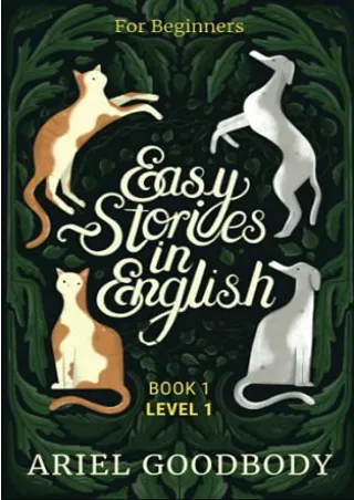 PDF/READ Easy Stories in English for Beginners: 10 Fairy Tales to Take Your English