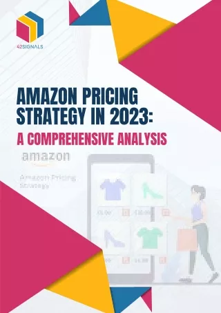 Amazon Pricing Strategy in 2023 - A Comprehensive Analysis