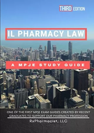 [READ DOWNLOAD] Illinois Pharmacy Law: An MPJE Study Guide