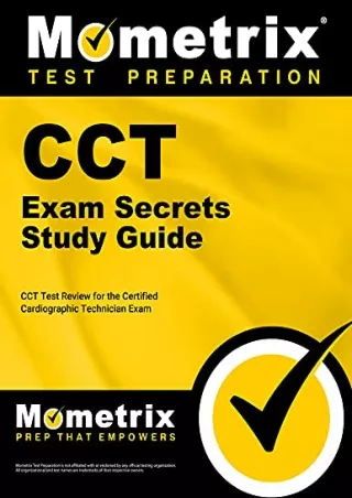 [PDF READ ONLINE] CCT Exam Secrets Study Guide: CCT Test Review for the Certified Cardiographic