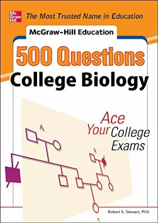DOWNLOAD/PDF McGraw-Hill Education 500 College Biology Questions: Ace Your College Exams